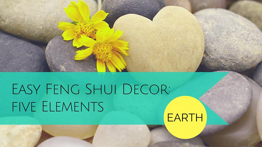 Produtos de feng shui que expressarão melhor a energia do elemento feng shui da Terra